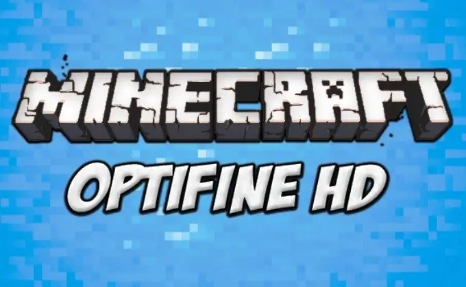 OptiFine itasaidia kuondoa bakia kwenye mchezo